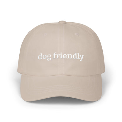 Dog Friendly Embroidered Classic Dad Cap