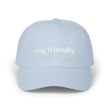 Dog Friendly Embroidered Classic Dad Cap