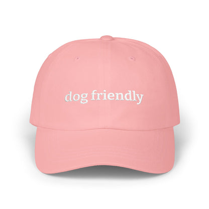 Dog Friendly Embroidered Classic Dad Cap