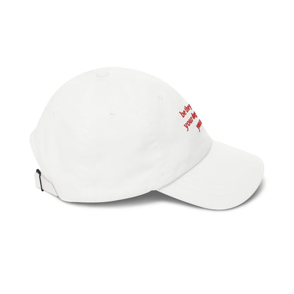Be The Person Your Dog Thinks You Are - Classic Dad Cap