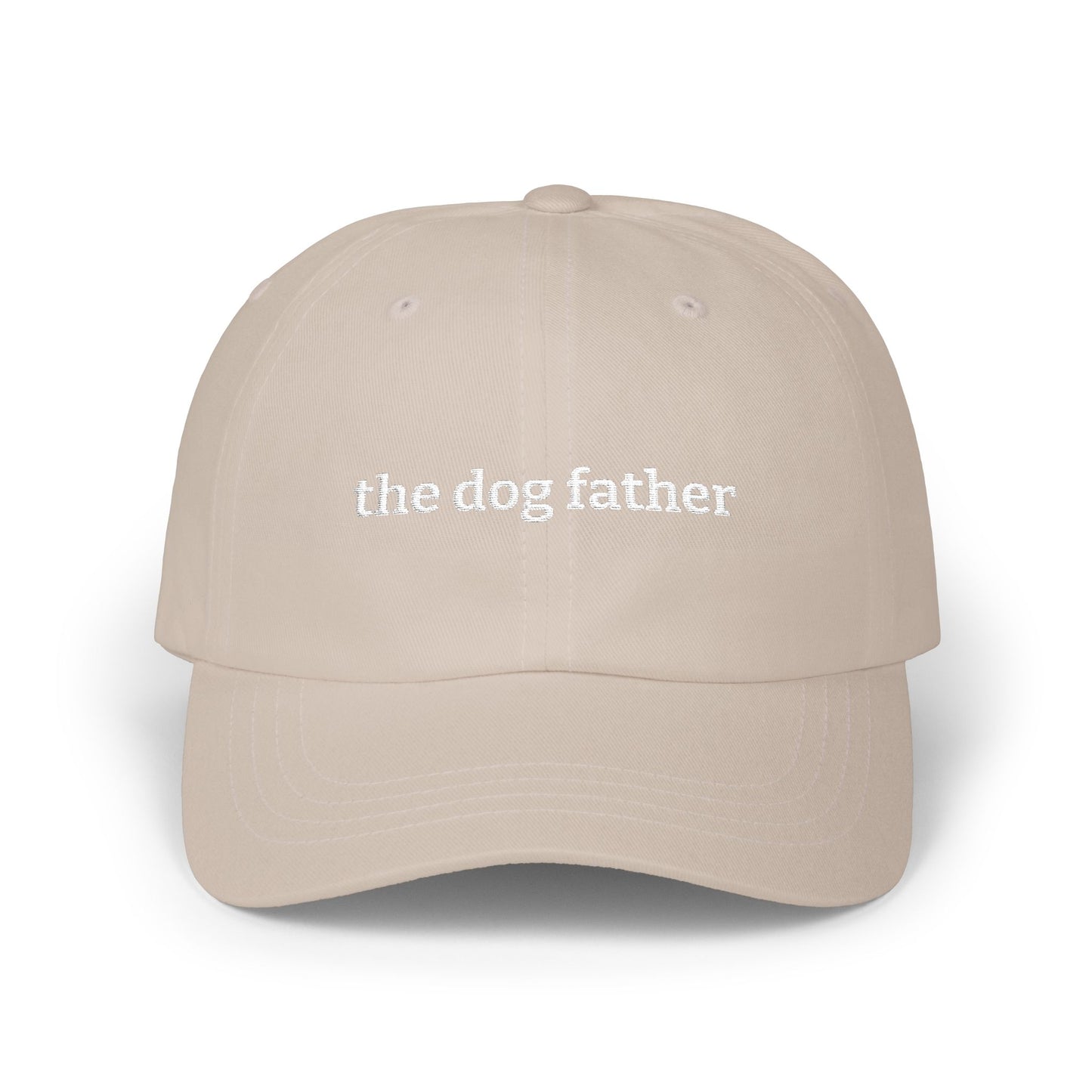 The Dog Father embroidered Cap  Classic Dad Hat for Dog Dads